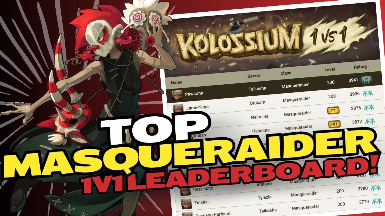 THE TOP MASQUERAIDER IN 1V1 KOLOSSIUM