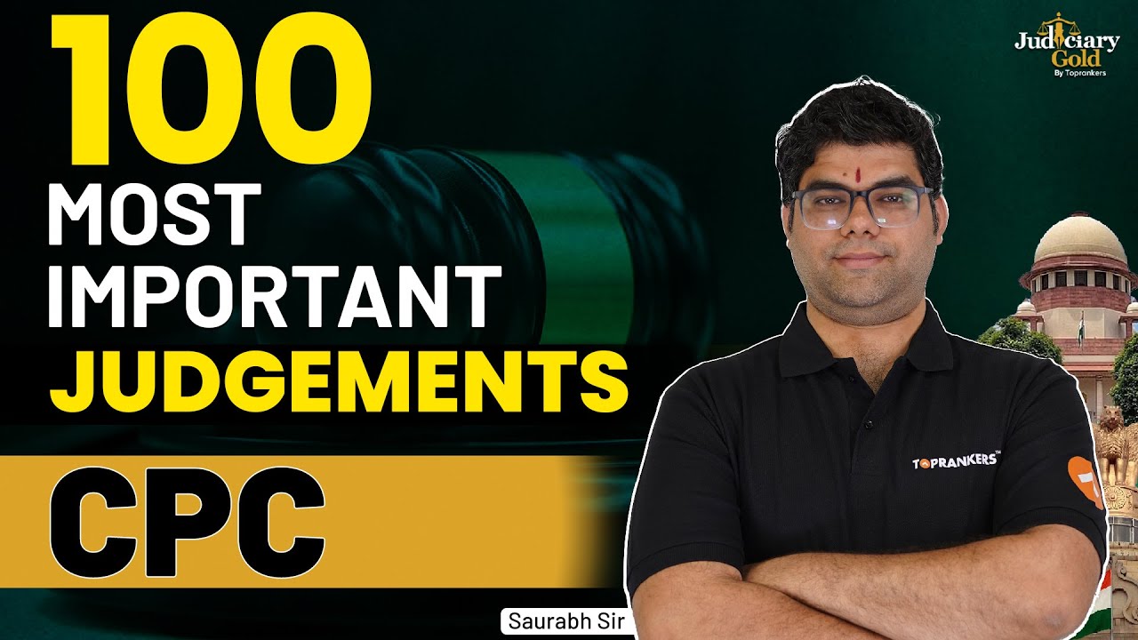 100 Most Important Judgments of Supreme Court - Code of Civil Procedure | CPC 1908