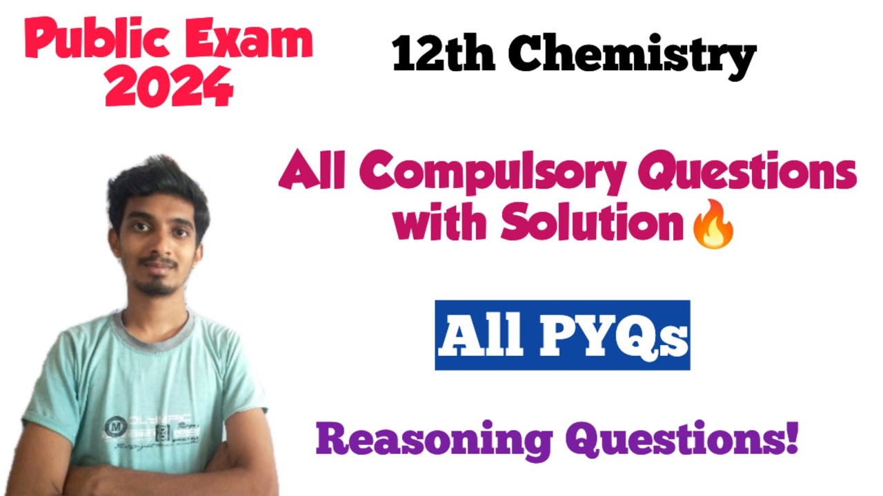 12th Chemistry Compulsory Questions|Public Exam 2024|One shot|All PYQs|Important Questions!!