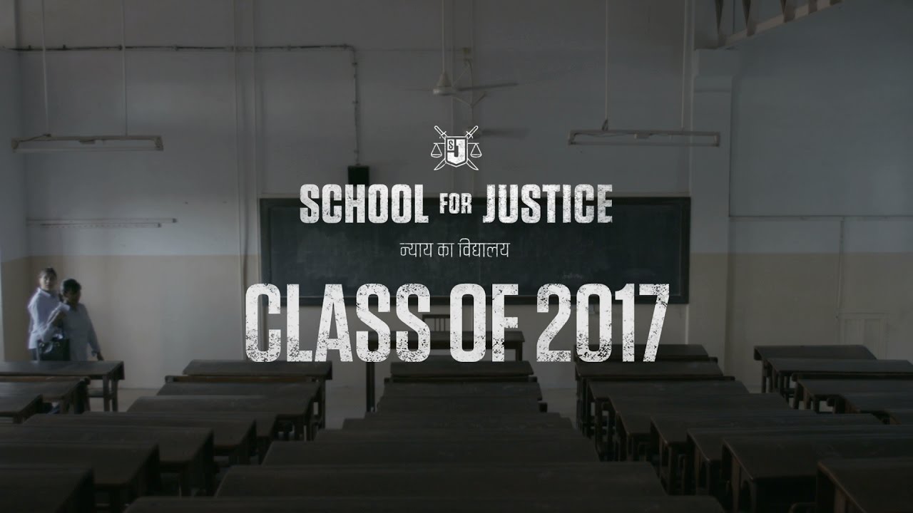 School for Justice - The class of 2017