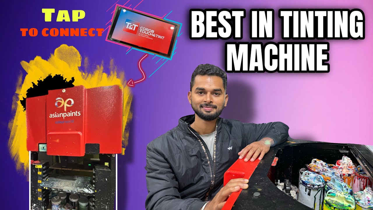 💹 ASIAN PAINTS TINTING MACHINE DETAILS !
