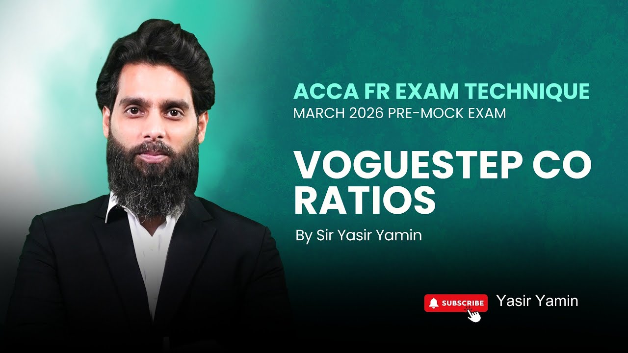 VogueStep Co Ratios – March 2026 Pre-Mock Exam | FR Exam Technique