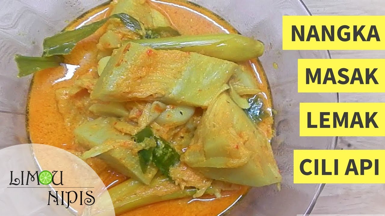 NANGKA MASAK LEMAK CILI API
