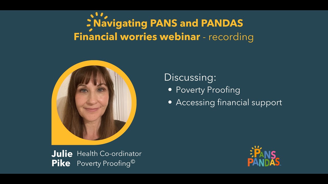 Financial worries affecting families living with PANS or PANDAS by Julie Pike