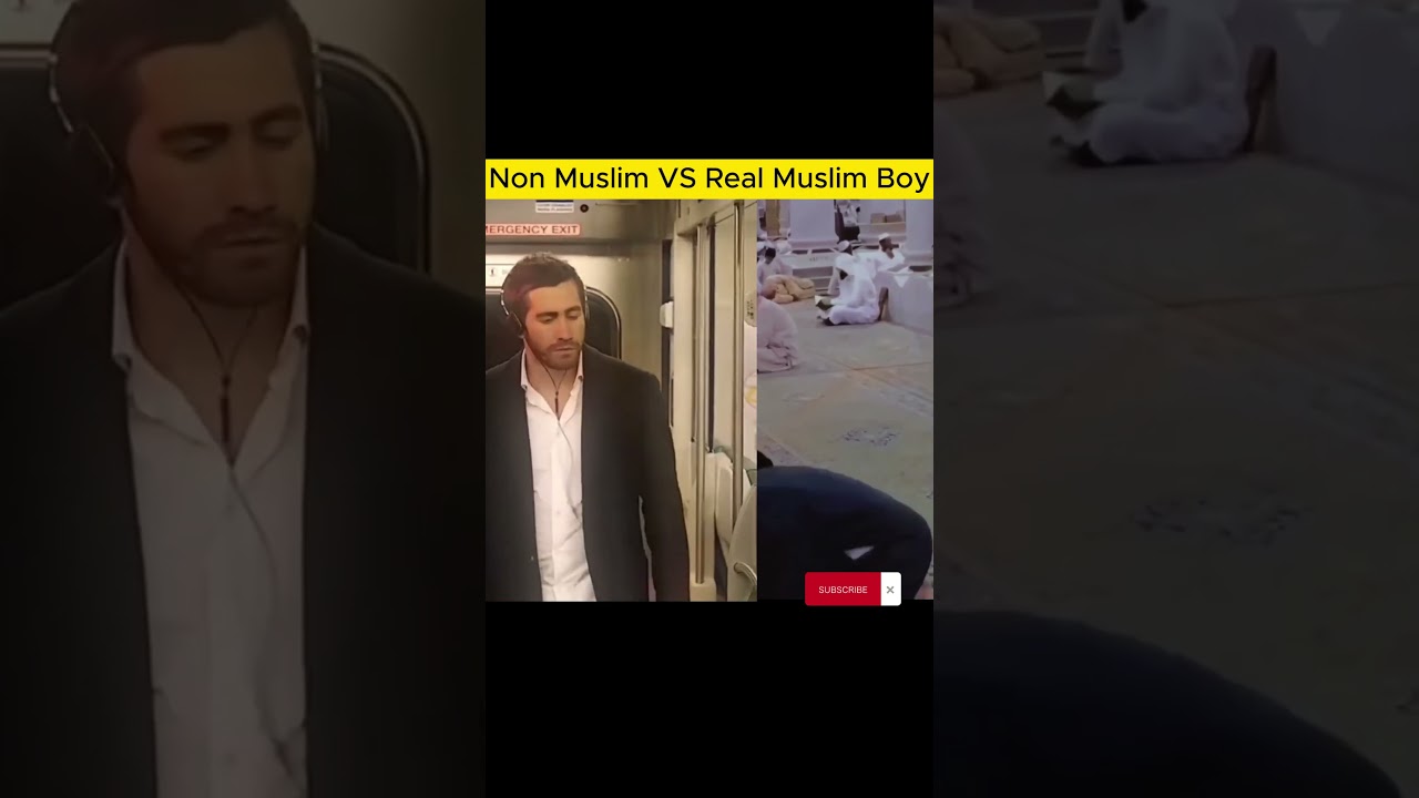 Non Muslim VS Real Muslim Boy 