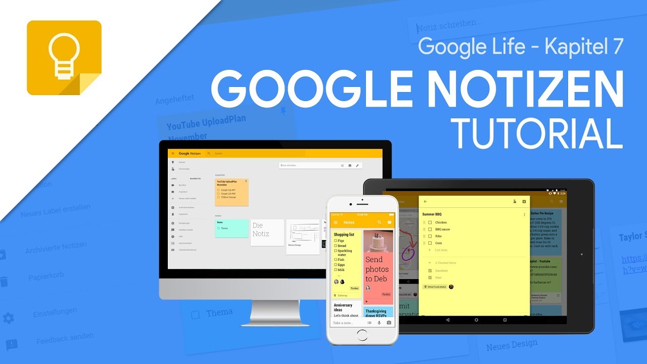 So funktioniert Google Notizen | Das Große Tutorial (Google Life #07)