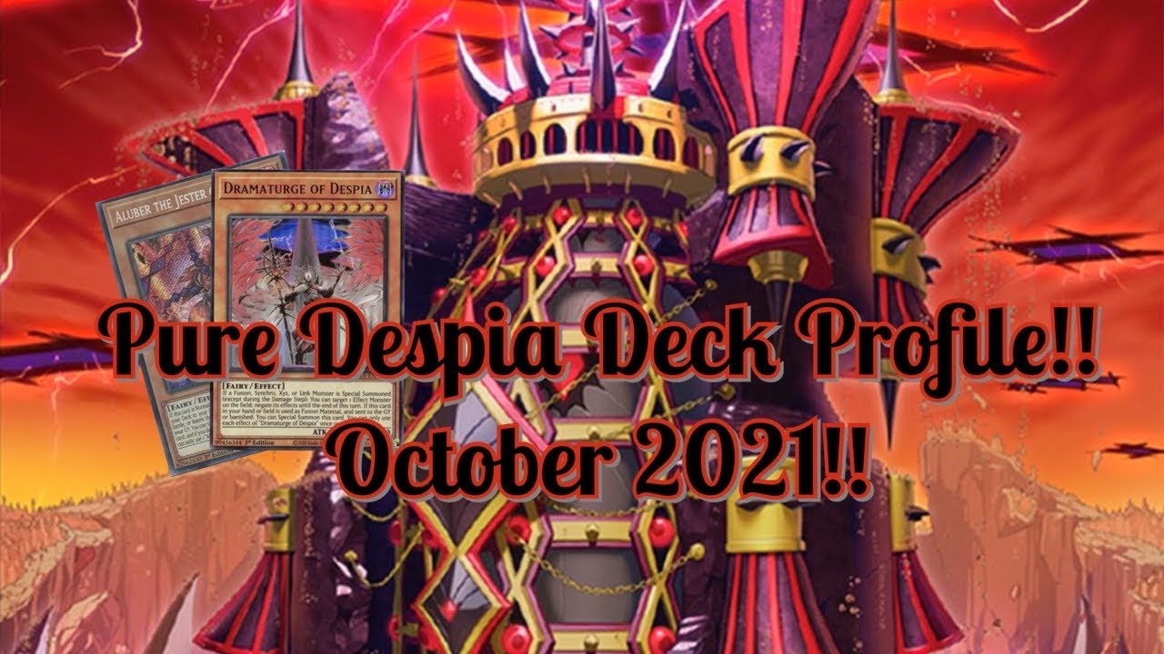 1st Place!! Pure Despia Deck Profile!! October 2021!!