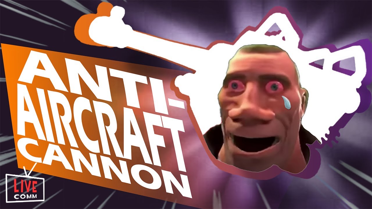 TF2C: Heavy Anti-Aircraft Cannon Guy