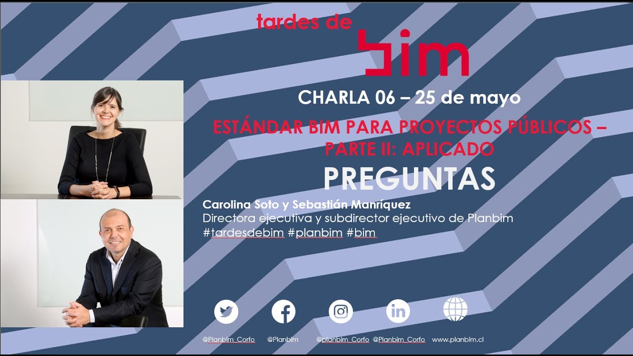 Tardes de BIM | Sesión 6 Parte 3: Estándar BIM para Proyectos Públicos Aplicado - Preguntas