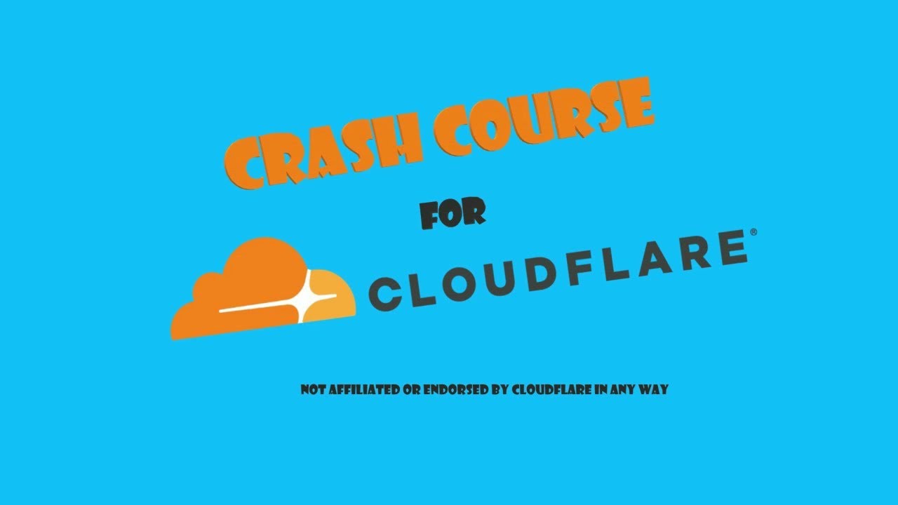 Crash Course for Cloudflare
