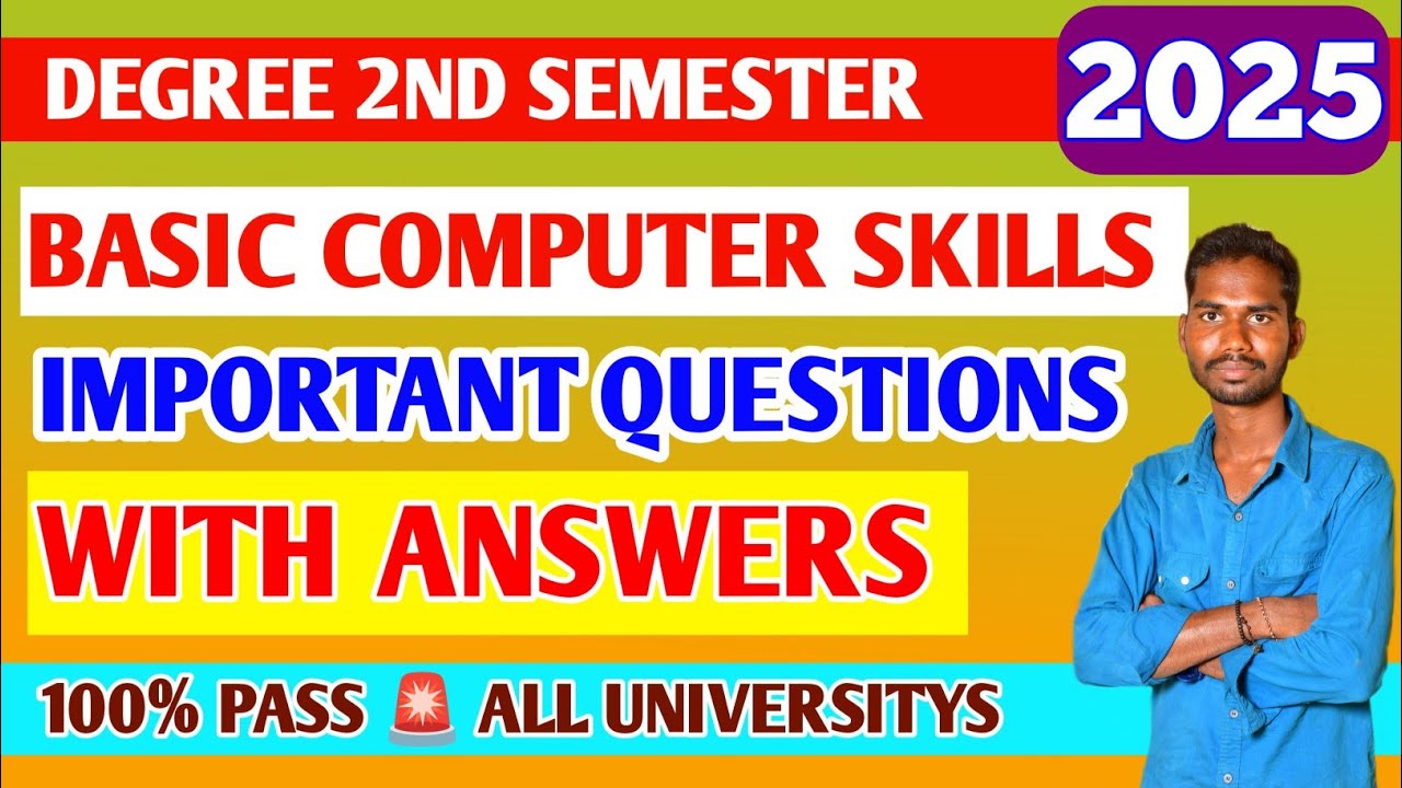 DEGREE 2ND SEM BASIC COMPUTER SKILLS IMPORTANT QUESTIONS WITH ANSWERS EXPLANATION || BASIC COMPUTER
