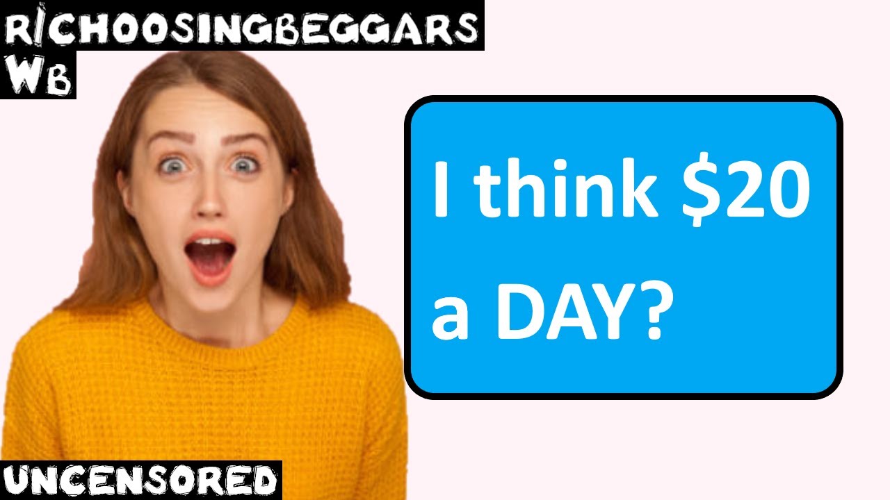 Wb | Ep. 241 | r/choosingbeggars | 
