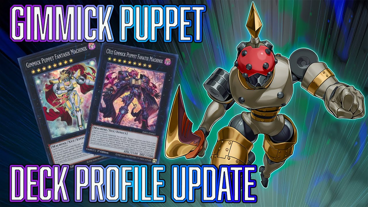 Yu-Gi-Oh! Gimmick Puppet Deck Profile UPDATE POST MAZE