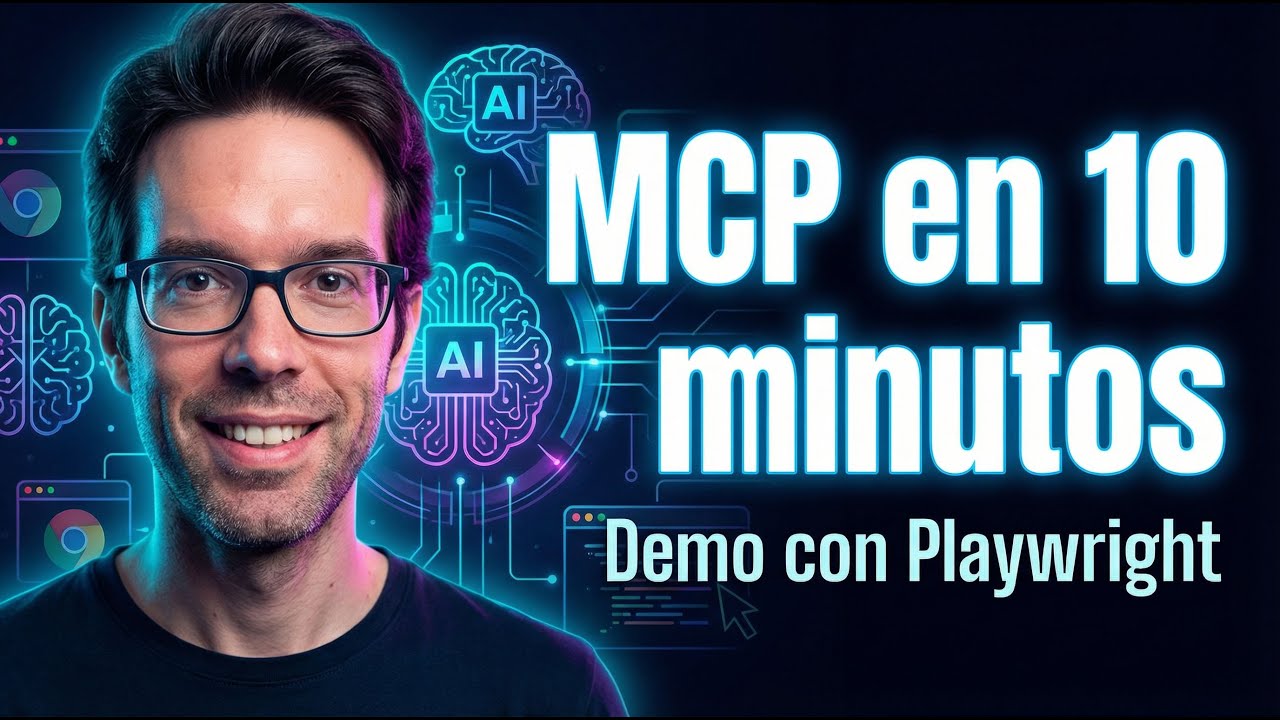 MCP explicado en 10 minutos | Demo práctica con Playwright