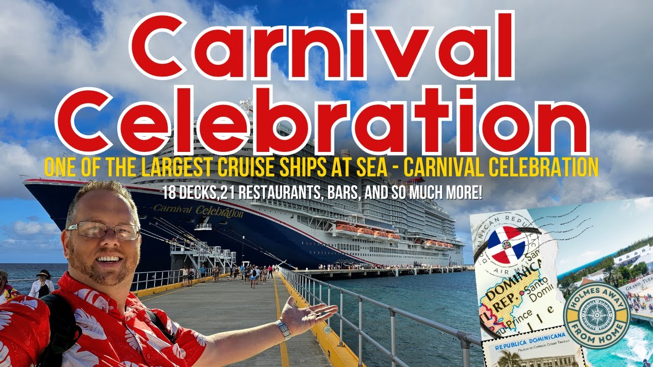 Carnival Celebration Ship Tour  - 7 Night Cruise on one of the largest Carnival Cruise ships in 2025