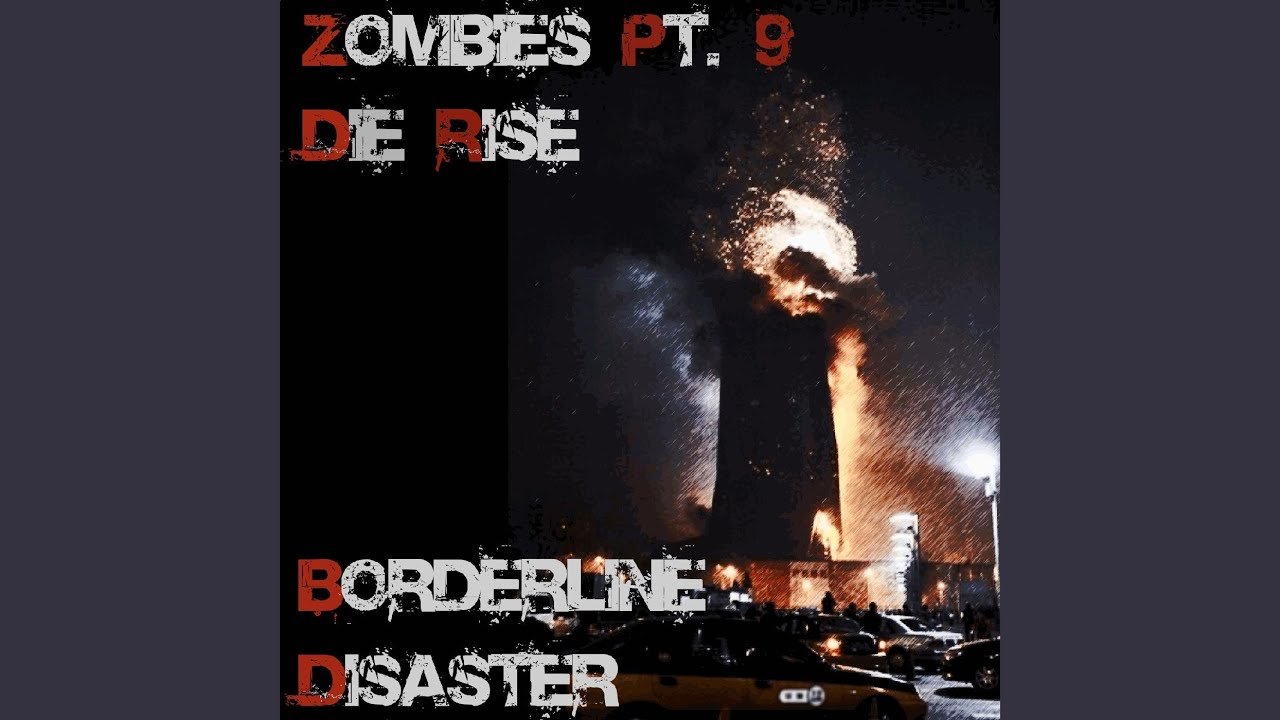 Zombies Pt. 9 