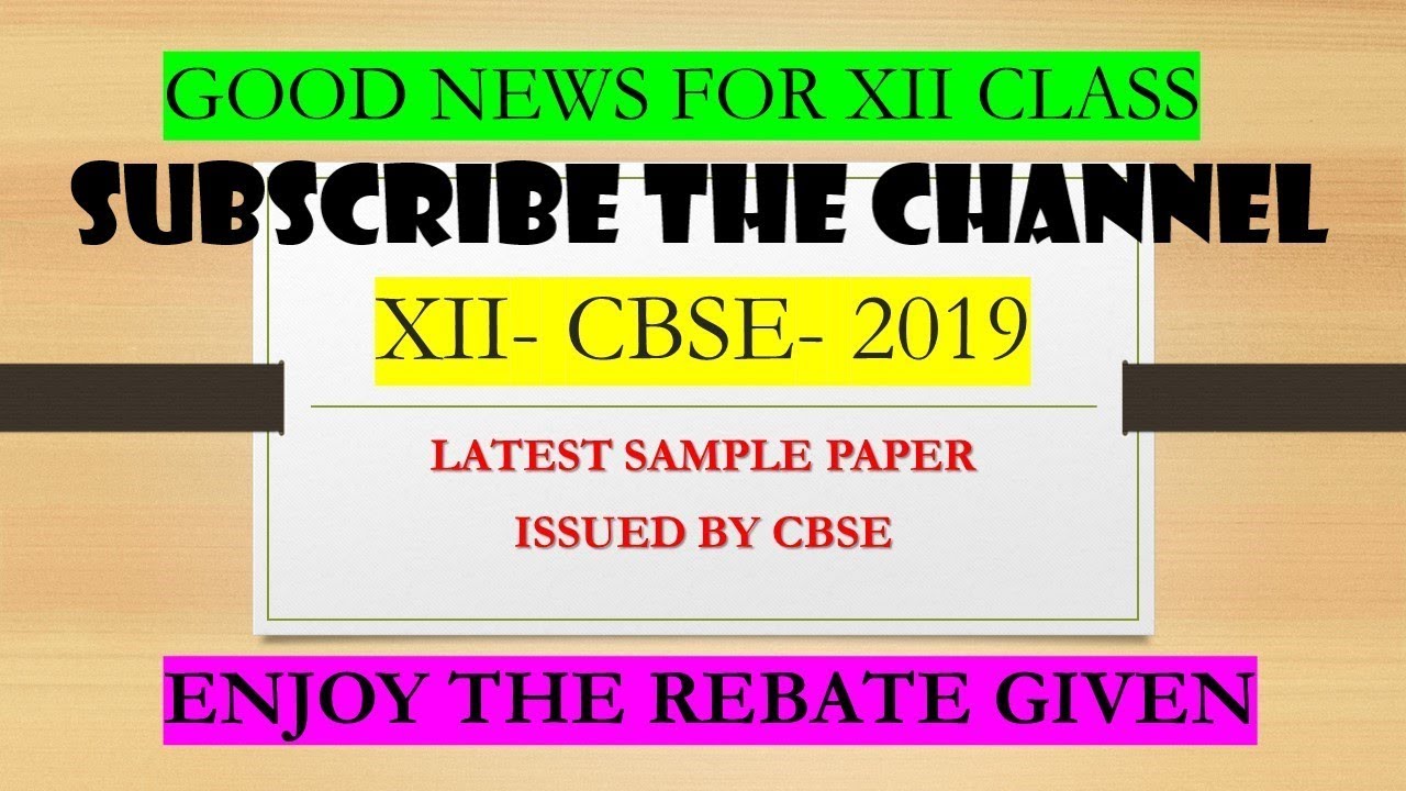 xii cbse sample paper-2019