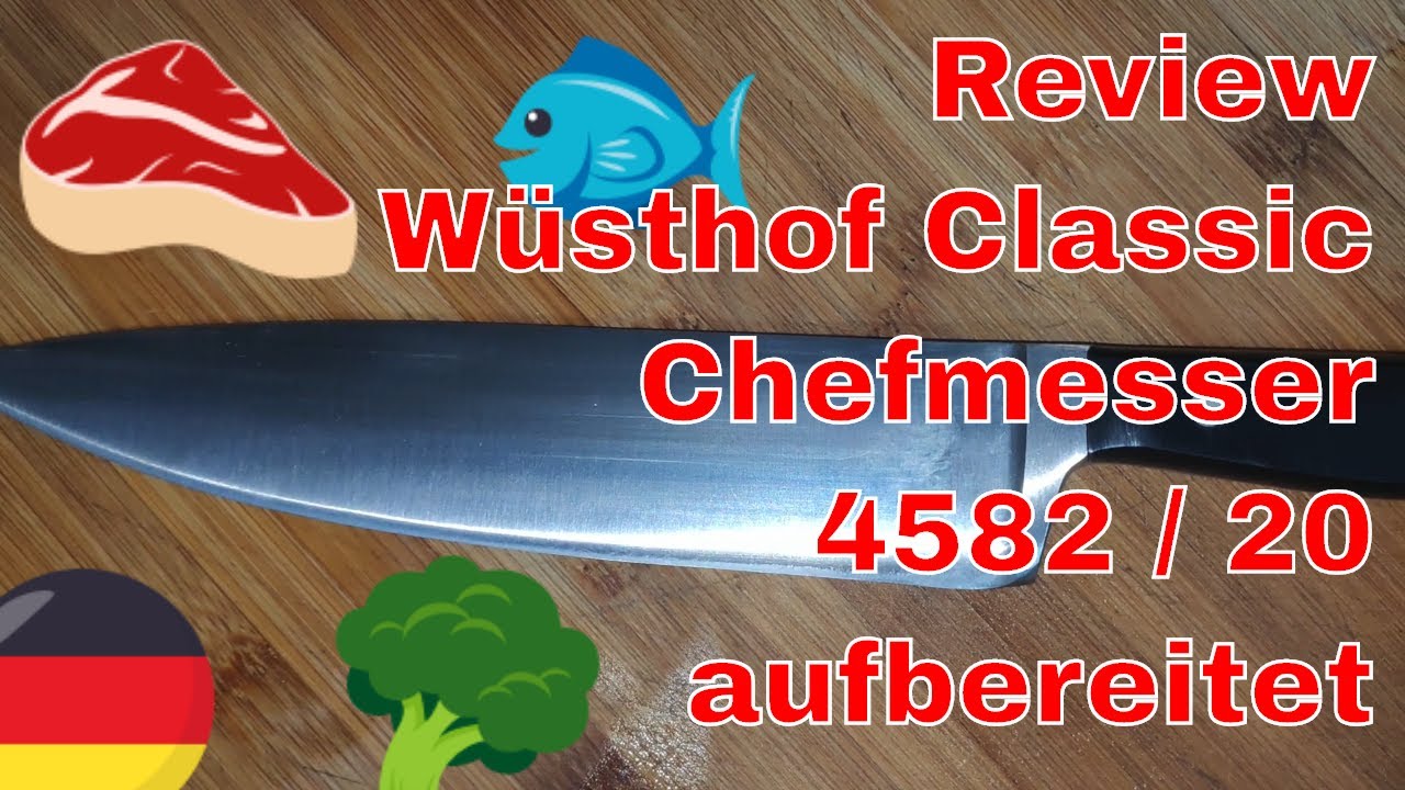 Review / Messertest / KnifeMod Wüsthof Classic Chefmesser 4582 / 20 modifiziert