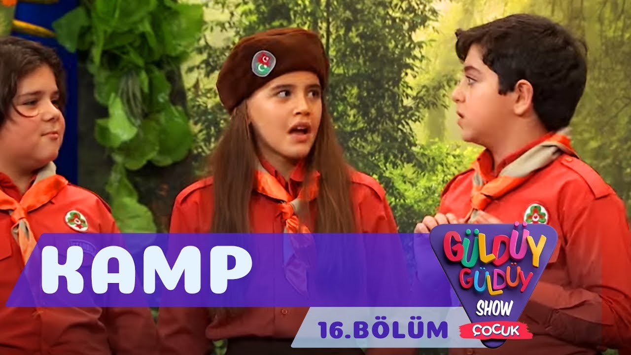 Güldüy Güldüy Show Çocuk 16.Bölüm - Kamp