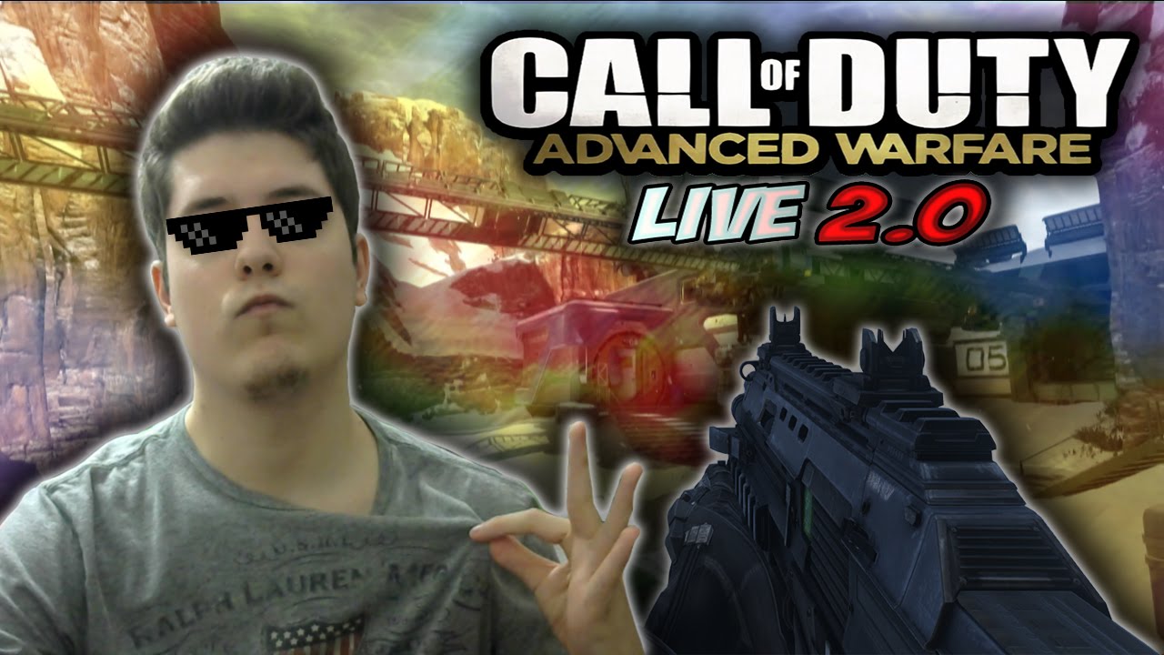 ¡JUGANDO COMO LOS HOMBRES! - LIVE 2.0 #5 ADVANCED WARFARE