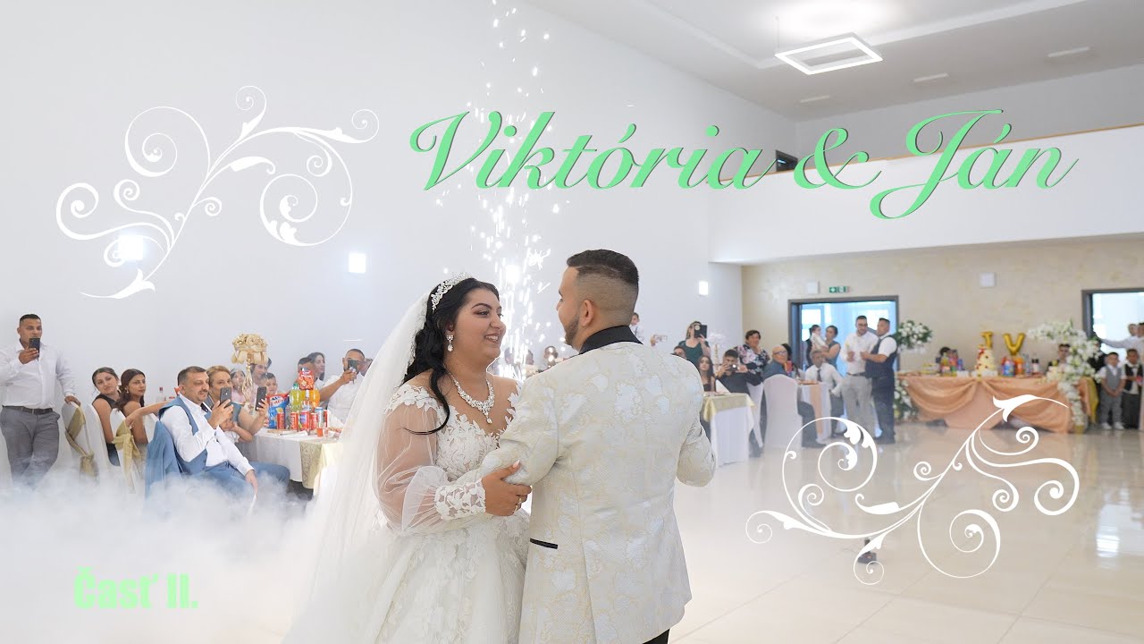 Viktória a Ján svadobný deň part II