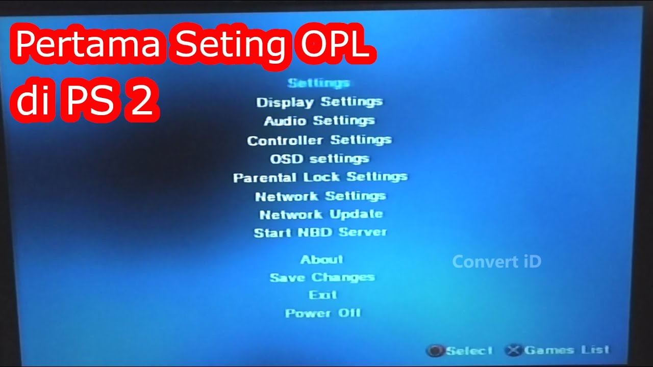 Cara Setting OPL Pertamakali