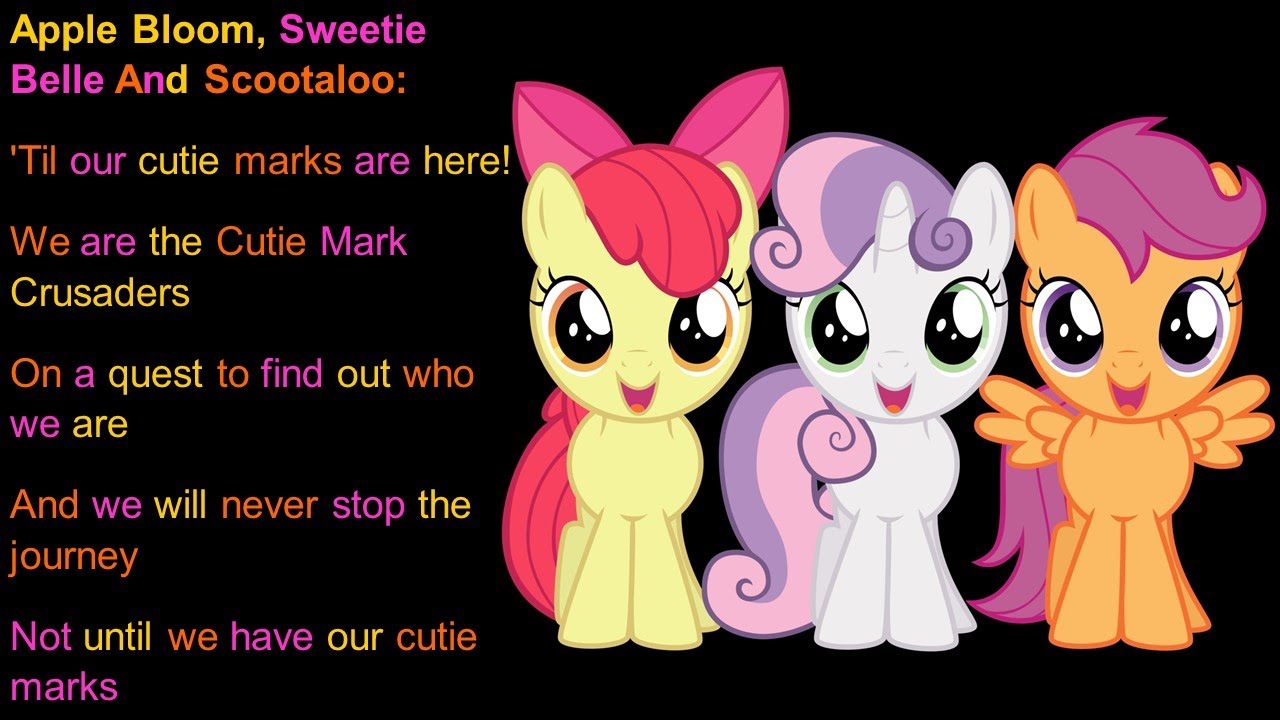 Cutie Mark Crusaders Song My Little Pony Lyrics