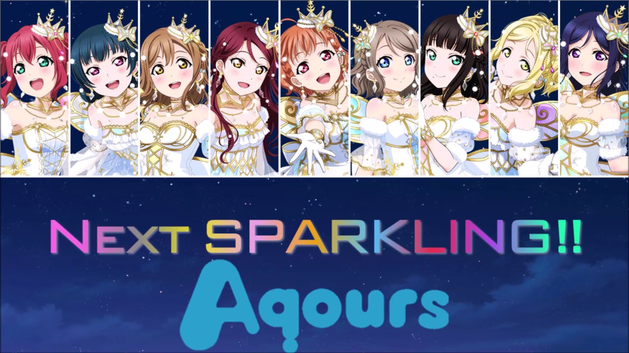 Aqours - Next SPARKLING!! - color coded (ROM/ENG/VIE)