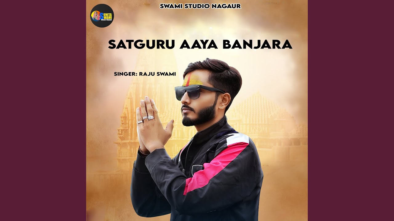 Satguru Aaya Banjara