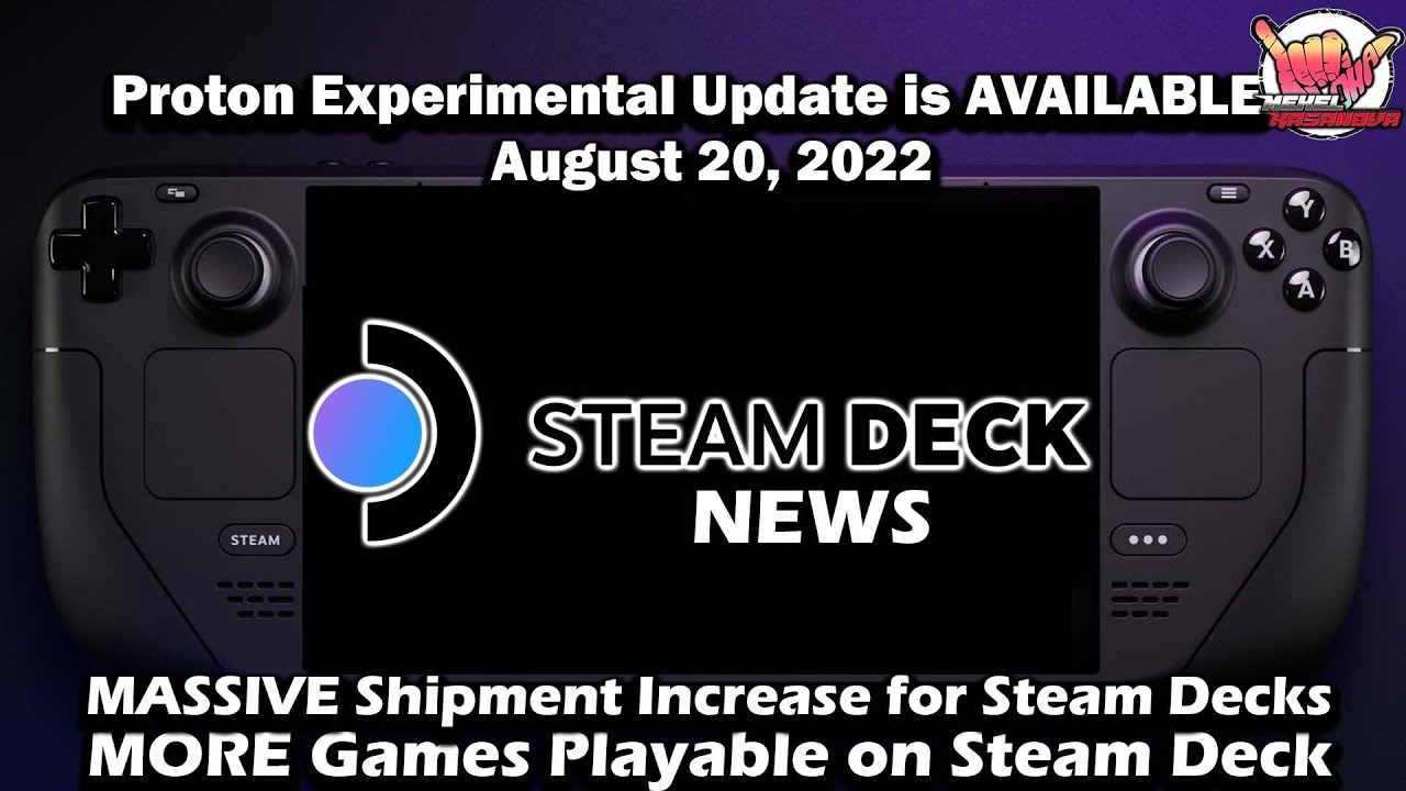Steam Deck Shipments Have MASSIVELY Increased | Proton Experimental Update NOW AVAILABLE
