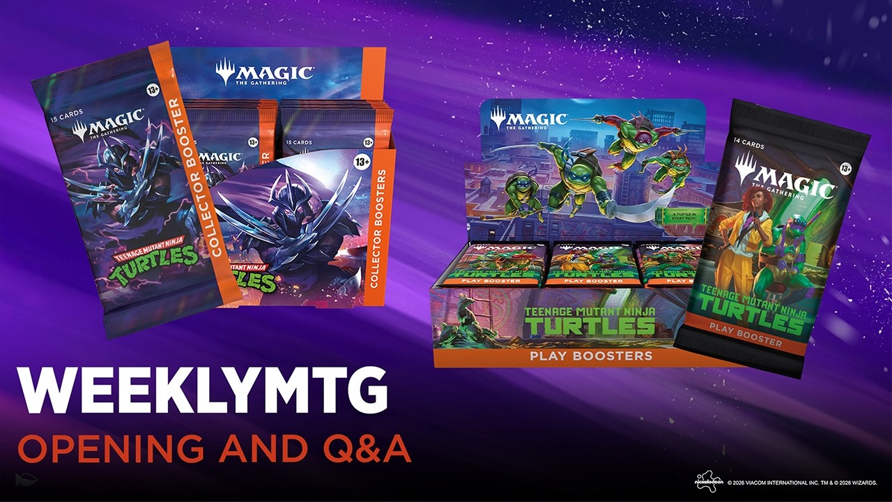 WeeklyMTG - Opening + Q&A - Magic: The Gathering® | Teenage Mutant Ninja Turtles