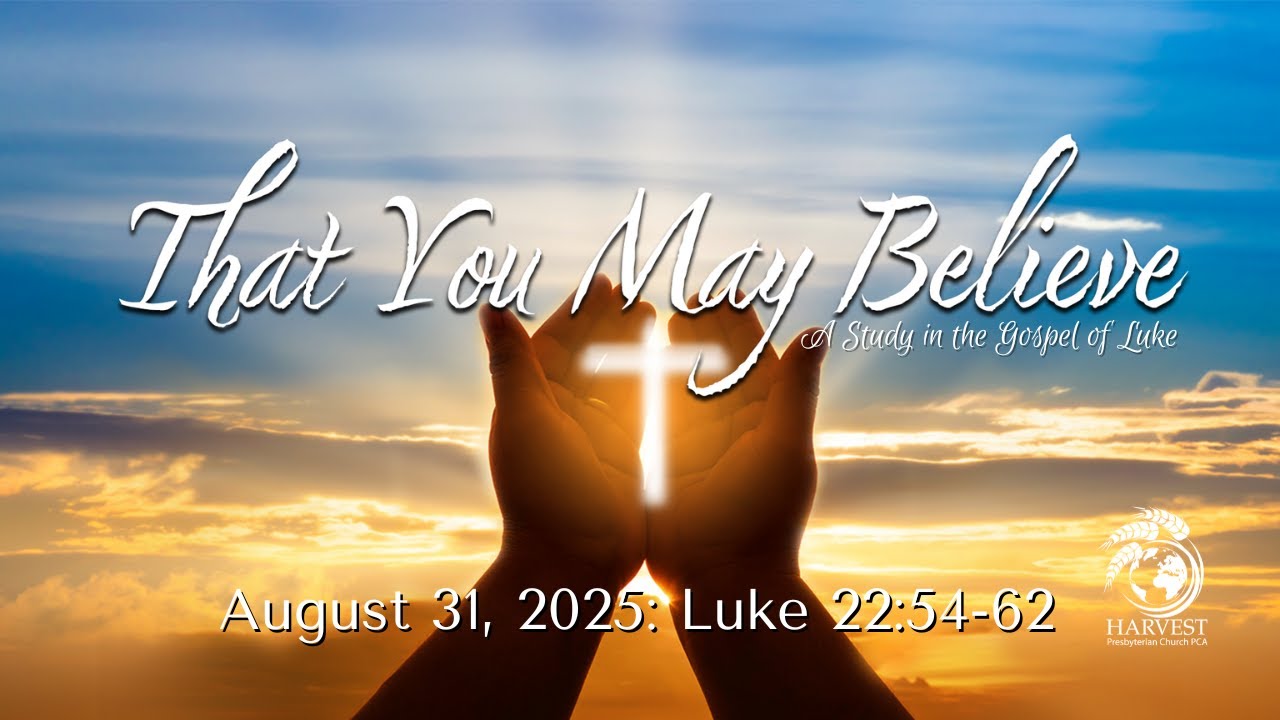 Public Worship 8/31/2025 Luke 