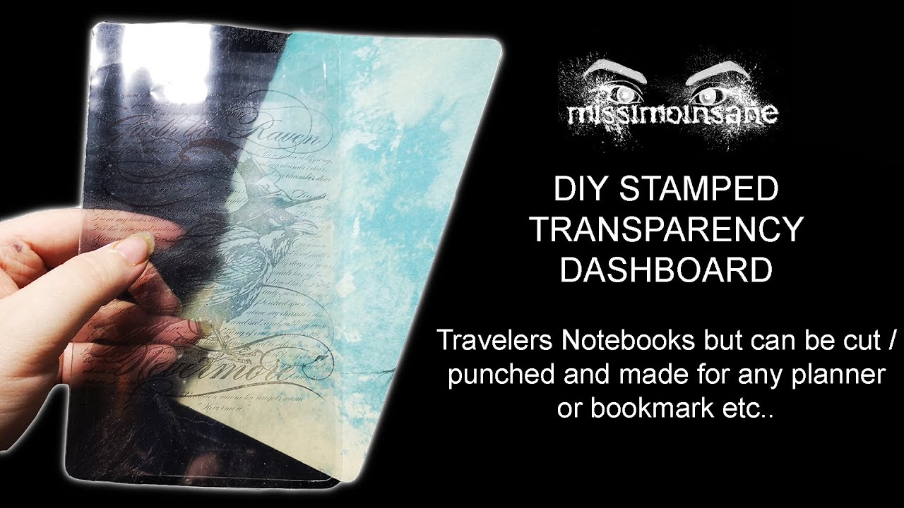 DIY Stazon Stamped Laminated Transparency Dashboard for Travelers Notebooks or other planners