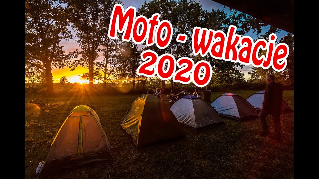 Moto-wakacje 2020.