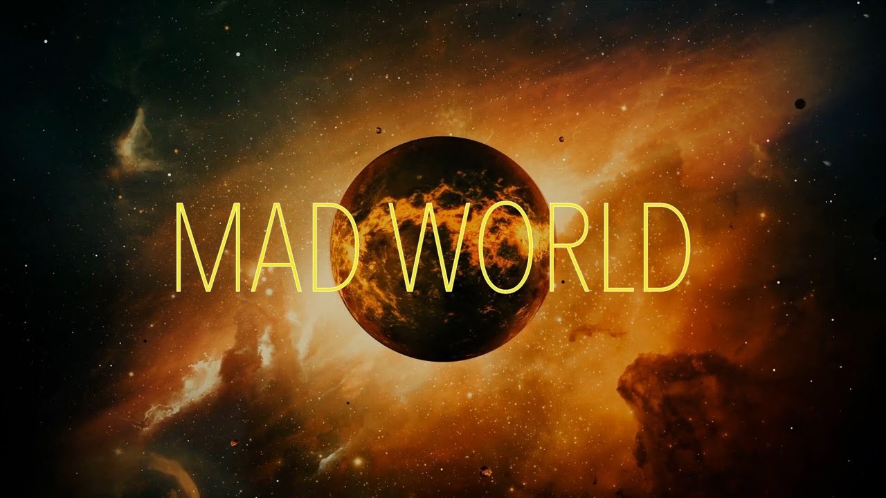 Mad World (From 
