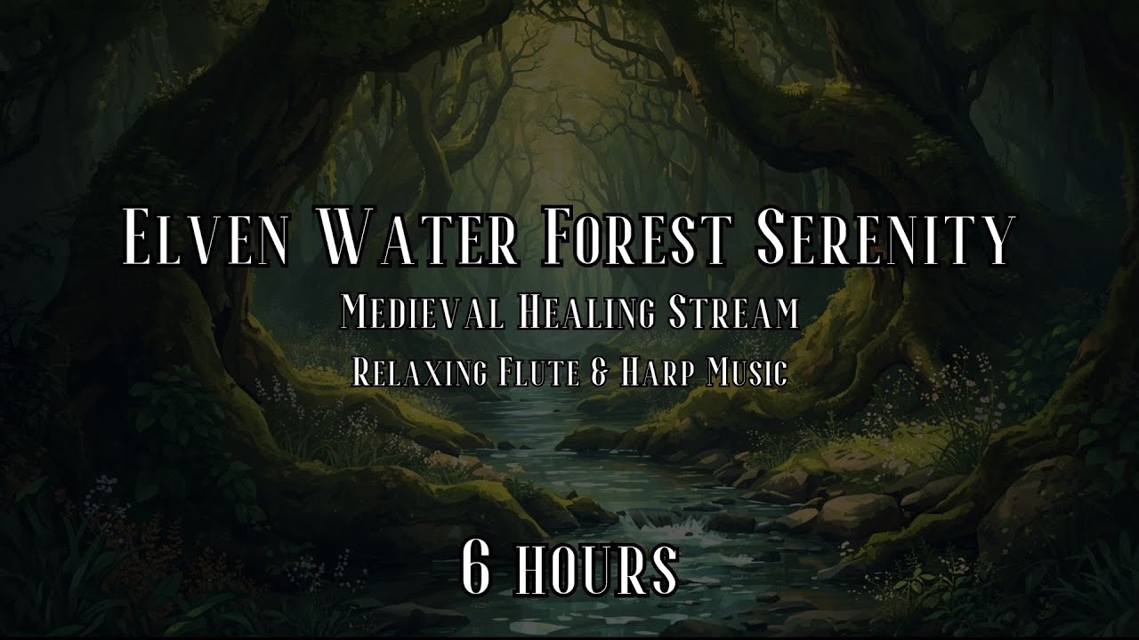 Relaxing Medieval Music & Celtic Harp/Elven Flute | 6 Hours Fantasy Ambience for Study, RPG & Sleep