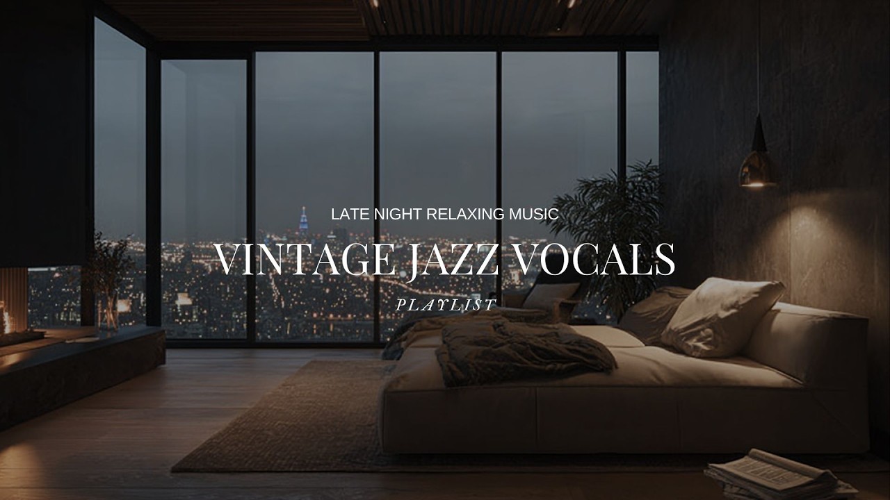 [playlist] 都会の雪景色、高層階で物思いに耽る夜 ｜Winter Vintage Vocal Jazz