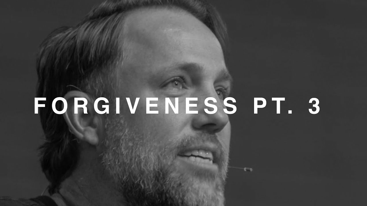 Forgiveness Pt. 3 | The Forgiving Father - Michael Miller