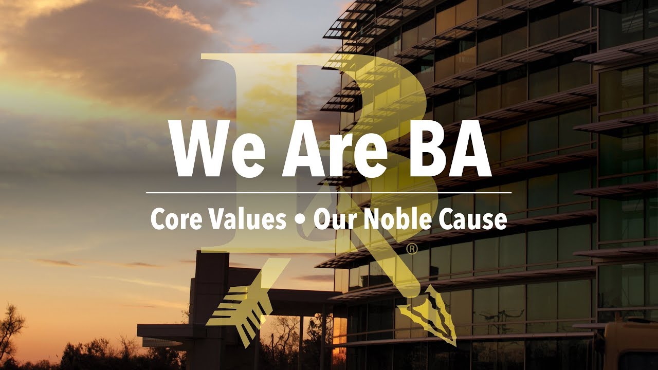 BA Core Values | Our Noble Cause