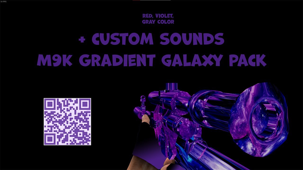 💜GRADIENT GALAXY💖PACK🖤 | ⭐M9K RESKIN⭐✅