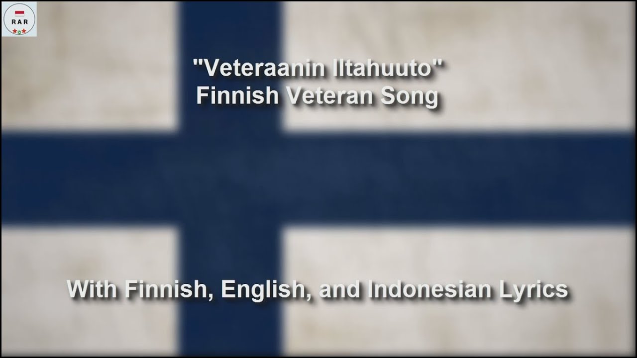 Veteraanin Iltahuuto - Finnish Veteran Song - With Lyrics