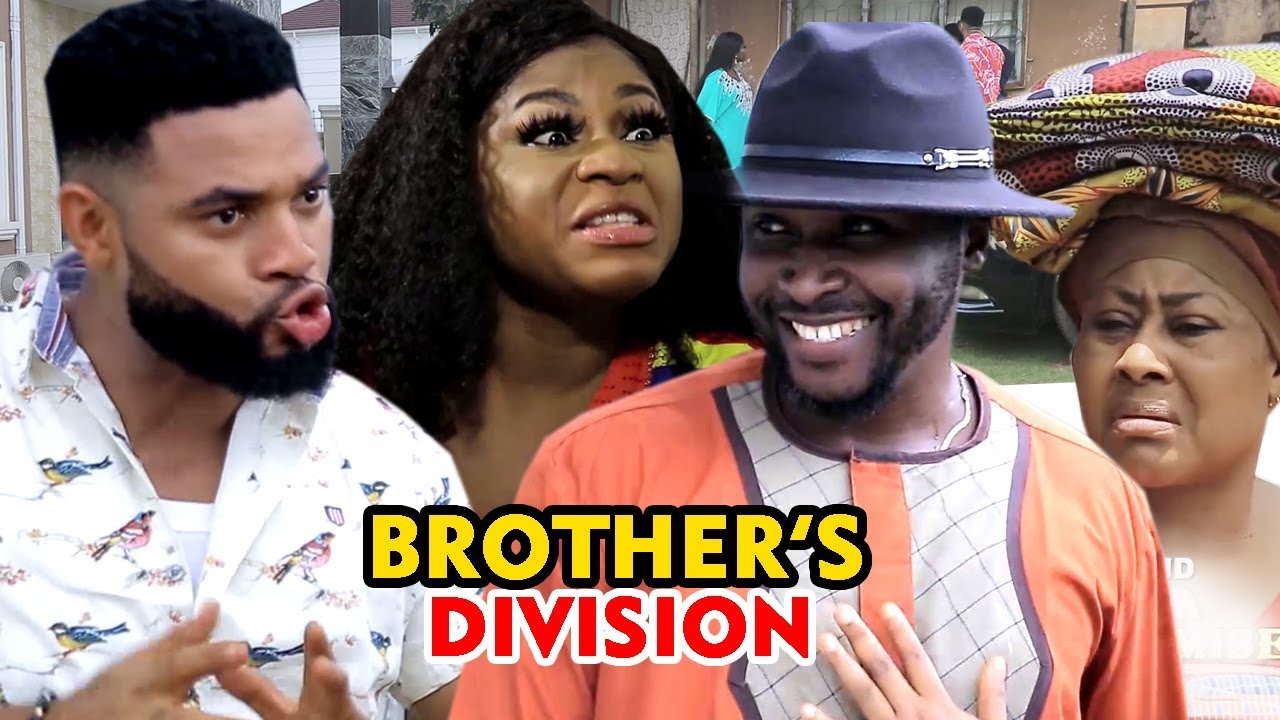 Brother's Division Season 3&4 - Stephen Odimgbe /Destiny  Etiko 2019 Latest Nigerian Nollywood Movie