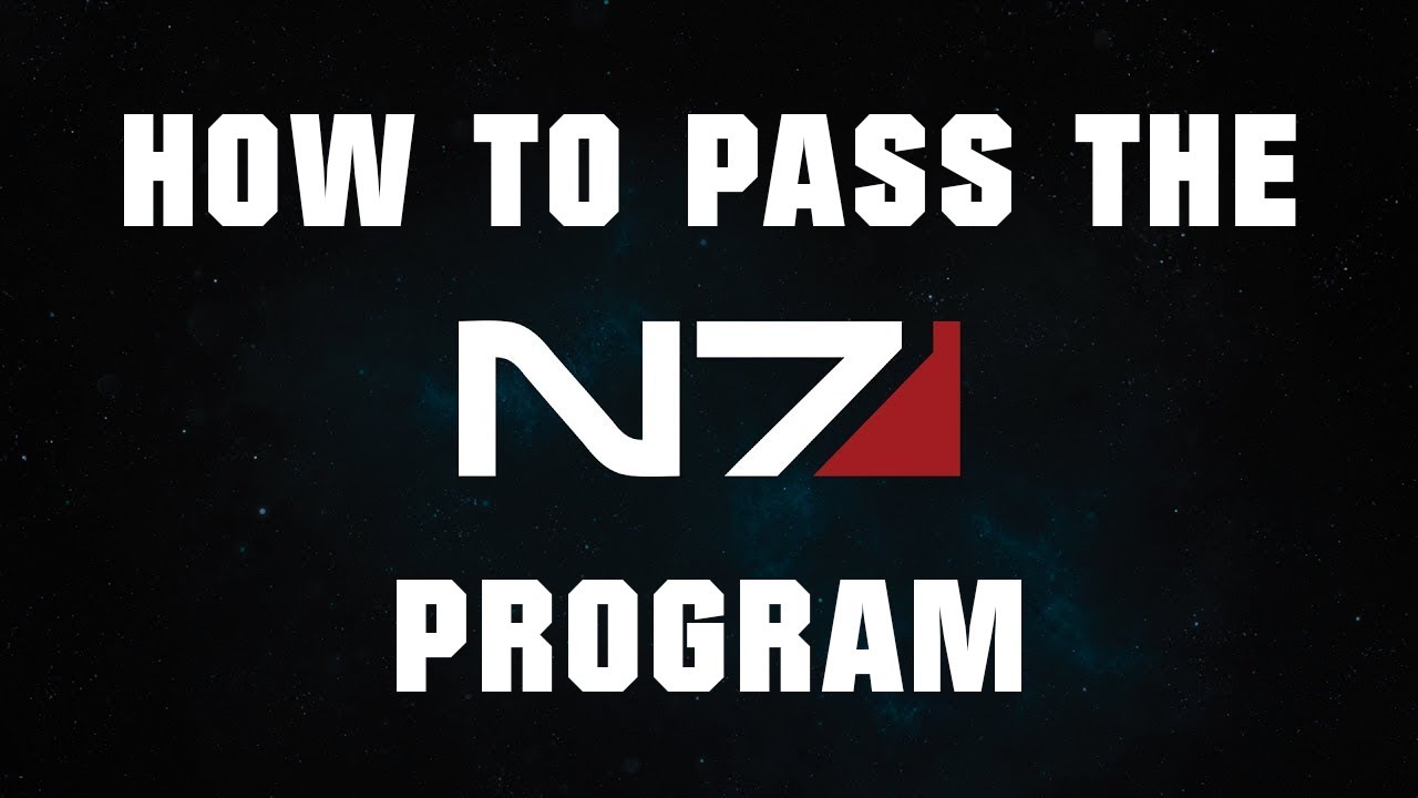 How to pass N7 Training  - Mass Effect