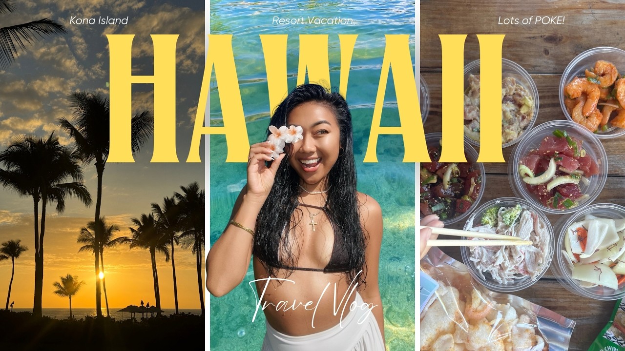 HAWAII TRAVEL VLOG | Kona Island, Resort Vacation, Poke, Beaches, Farmers Market 🌺