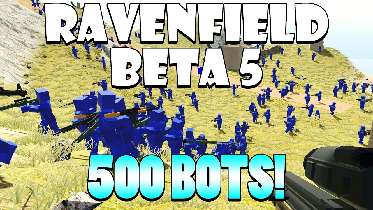 Ravenfield 500 BOTS! **NEW UPDATE** | Ravenfield BETA 5 Gameplay