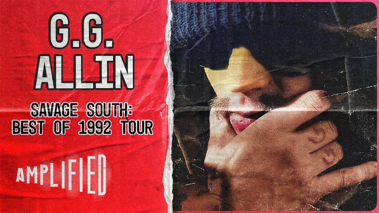 G.G. Allin Unleashed: The Savage South Tour of 1992