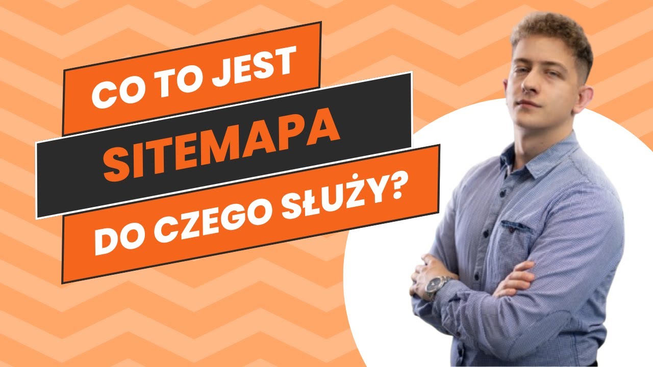 Co to jest sitemapa (mapa witryny)? Jak ją wgrać do GSC i do czego służy? #SEO #marketingsieciowy