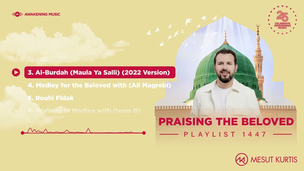 🌙 مدح الحبيب ﷺ | Mesut Kurtis – Praising The Beloved | Album 2025
