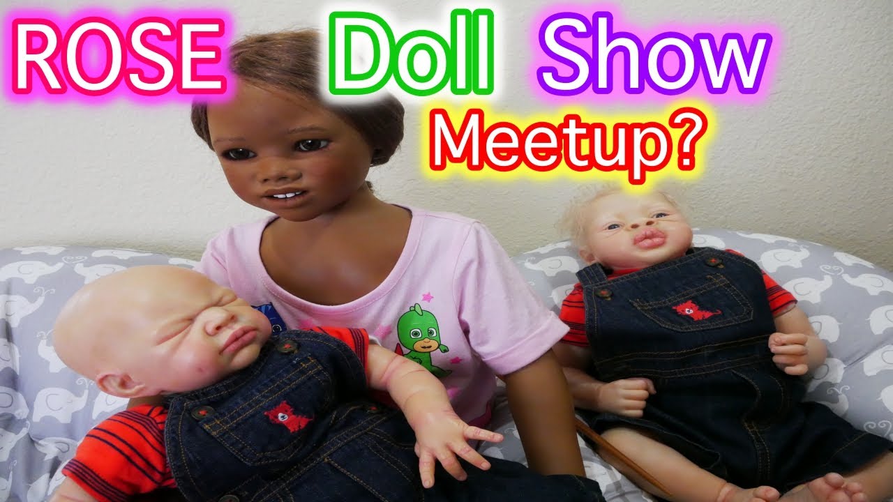 Silicone Baby Doll MEETUP at the ROSE Doll Show with All4Reborns?!