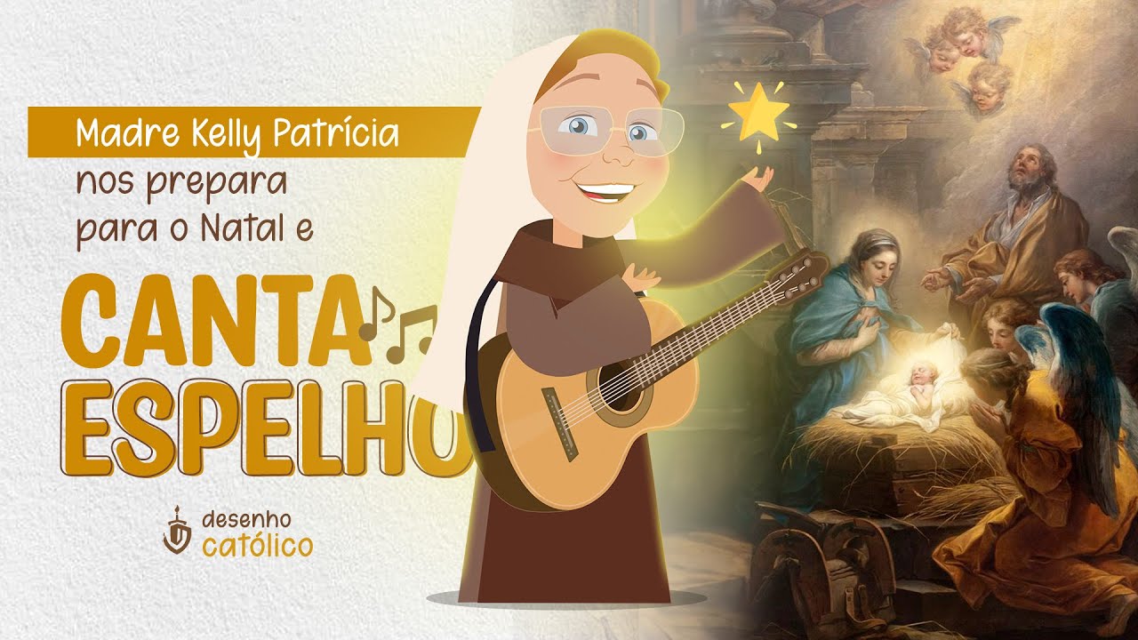 Espelho - Ir. Kelly Patrícia | Instituto Hesed e Arte Piedosa